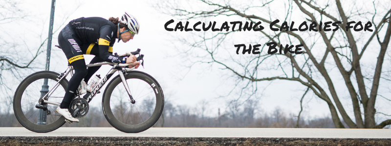 Athlete on Bike on a cold day, text "Calculating Calories for the Bike"