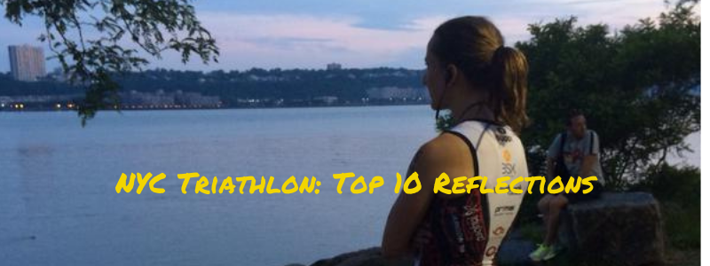 Woman in Running gear near water, text "NYC Triathlon: Top 10 Reflections" 