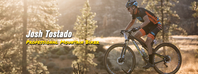 Jost Tostado riding mountain bike through the woods, text "Josh Tostado: Professional Mountain Biker"