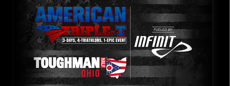 Black background, American Triple T, Tough man Ohio, and INFINIT Nutrition Logo's